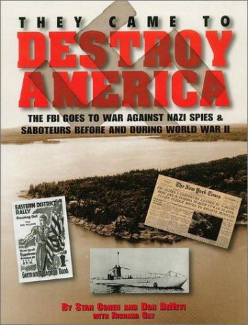 Cover for They Came to Destroy America