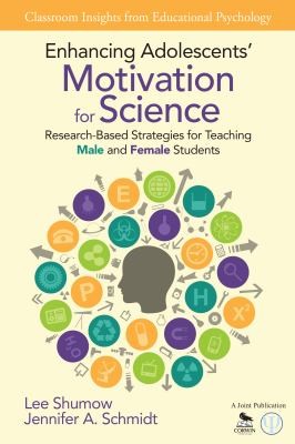 Cover for Enhancing Adolescents Motivation For Science Researchbased Strategies For Teaching Male And Female Students