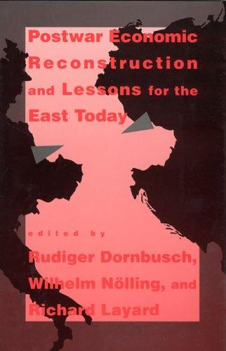 Cover for Postwar economic reconstruction and lessons for the East today
