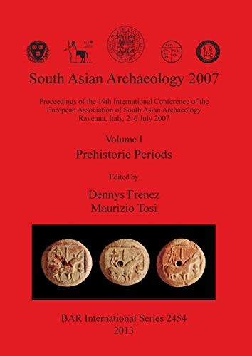 Cover for South Asian Archaeology 2007