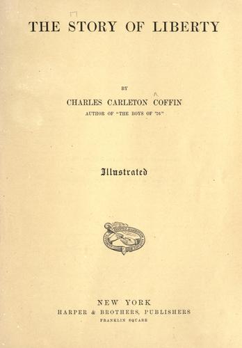 Cover for The story of liberty