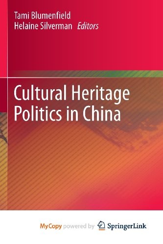 Cover for Cultural Heritage Politics in China