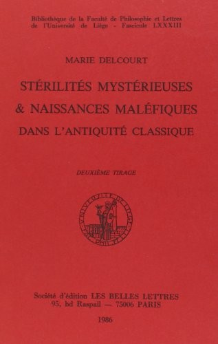 Cover for Stérilités mystérieuses & naissances maléfiques dans l'antiquité classique