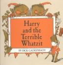 Cover for Harry and the Terrible Whatzit