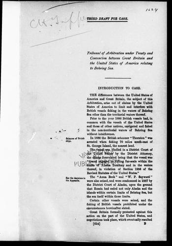 Cover for Tribunal of Arbitration under treaty and convention between Great Britain and the United States of America relating to Behring Sea; third draft for case