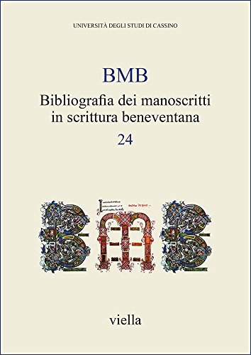 Cover for Bibliografia Dei Manoscritti in Scrittura Beneventana 24