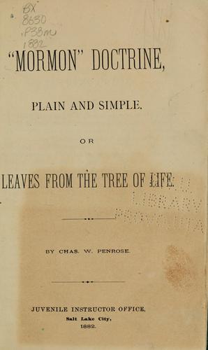 Cover for "Mormon" doctrine, plain and simple, or, Leaves from the tree of life