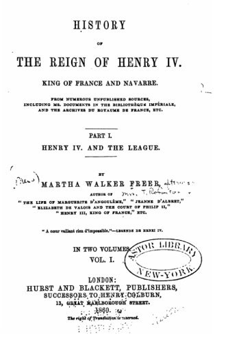 Cover for History of the reign of Henry IV., King of France and Navarre - Part I