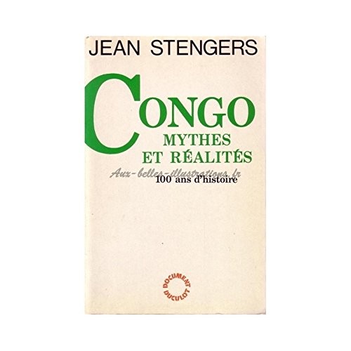 Cover for Congo, mythes et réalités