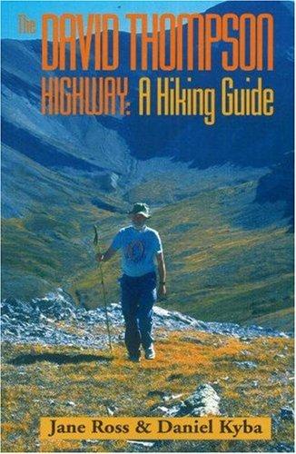 Cover for The David Thompson Highway