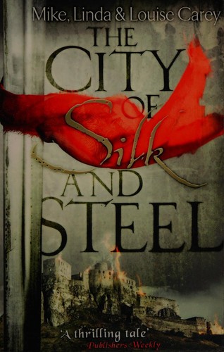Cover for The City of Silk and Steel