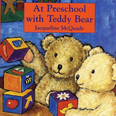 Cover for At preschool with Teddy Bear