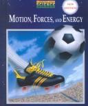 Cover for Motion Forces and Energy/Student Text (Prentice Hall Science)