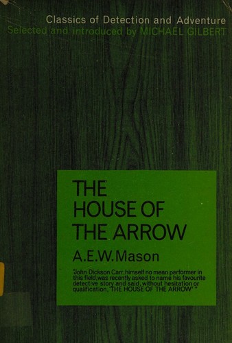 Cover for The house of the arrow.