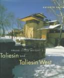 Cover for Frank Lloyd Wright's Taliesin and Taliesin West