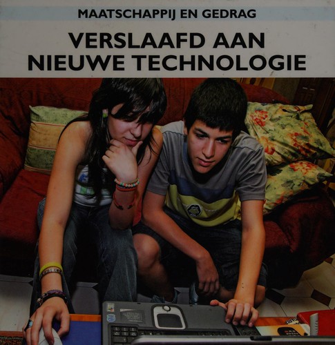 Cover for Verslaafd aan nieuwe technologie