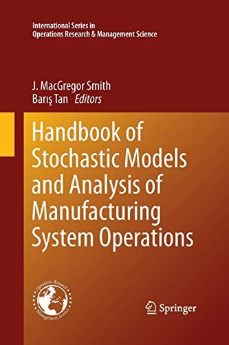 Cover for Handbook of Stochastic Models and Analysis of Manufacturing System Operations