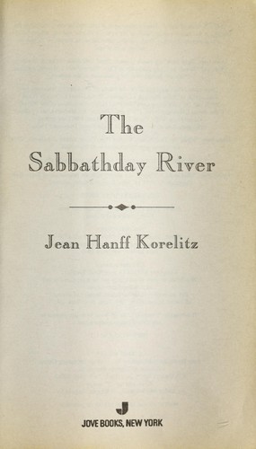 Cover for The Sabbathday River