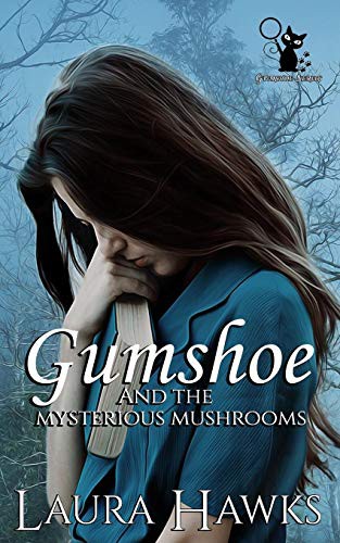 Cover for Gumshoe And The Mysterious Mushrooms