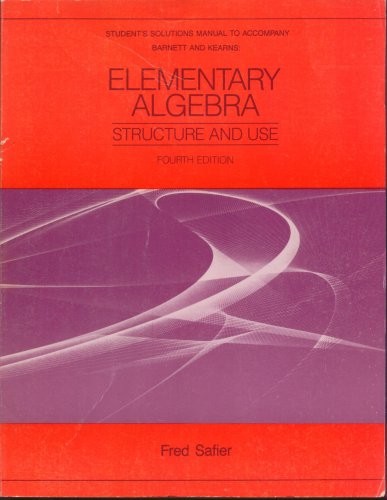 Cover for Student's Solutions Manual To Accompany Barnett and Kearns Elementary Algebra Structure and Use