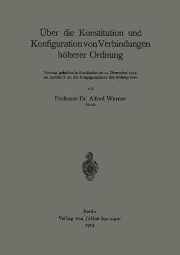 Cover for Über die Konstitution und Konfiguration von Verbindungen höherer Ordnung