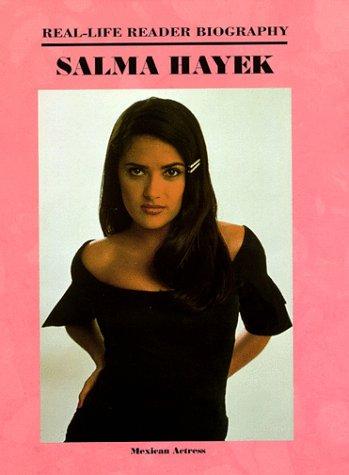 Cover for Salma Hayek (A Real-Life Reader Biography) (Real-Life Reader Biography)