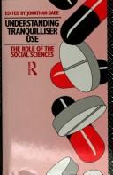 Cover for Understanding tranquilliser use