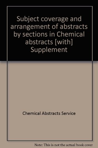 Cover for Subject coverage and arrangement of abstracts by sections in Chemical abstracts.