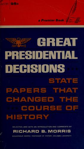 Cover for Great Presidential decisions