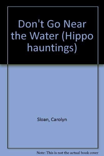 Cover for Don't go near the water.