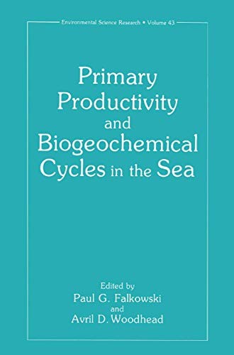 Cover for Primary Productivity and Biogeochemical Cycles in the Sea