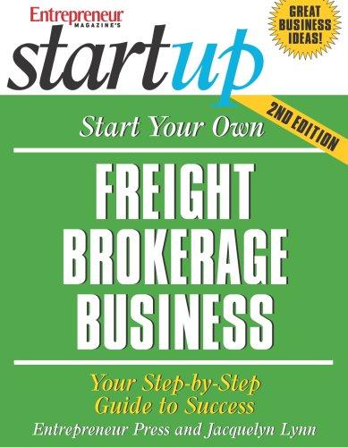 Cover for Start Your Own Freight Brokerage Business (Entrepreneur Magazine's Startup)