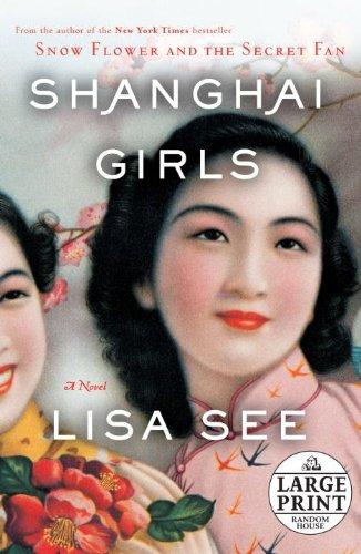 Cover for Shanghai Girls (Random House Large Print)