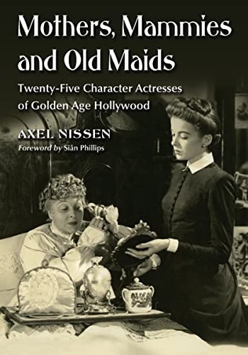 Cover for Mothers, mammies, and old maids