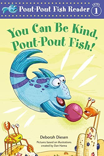 Cover for You Can Be Kind, Pout-Pout Fish!