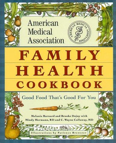 Cover for American Medical Association family health cookbook