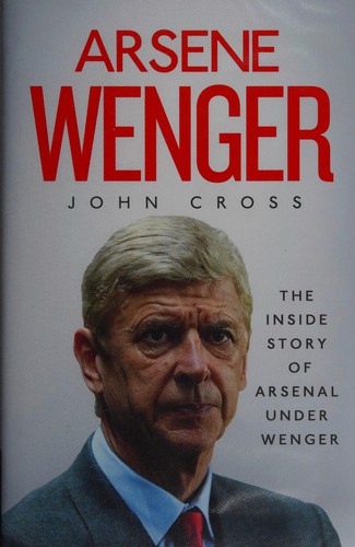 Cover for Arsene Wenger - the final judgement