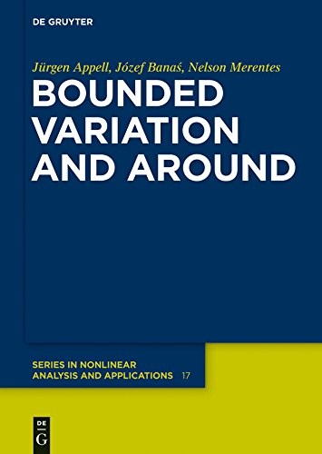 Cover for Bounded Variation and Around (De Gruyter Series in Nonlinear Analysis and Applications Book 17)