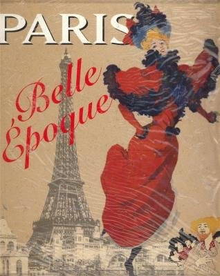 Cover for Paris, Belle Époque, 1880-1914