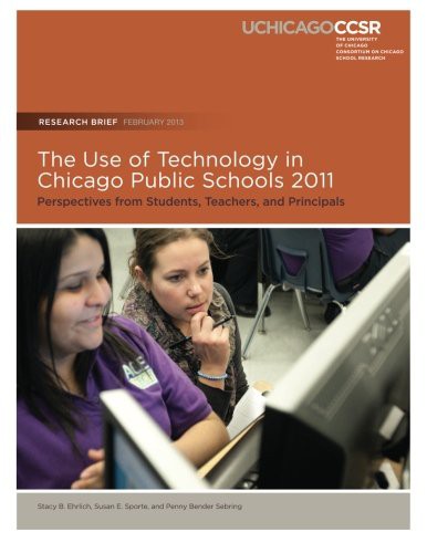 Cover for The Use of Technology in Chicago Public Schools 2011