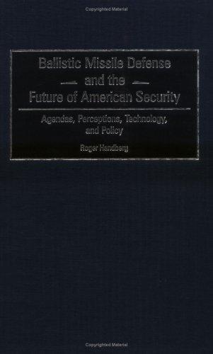 Cover for Ballistic Missile Defense and the Future of American Security