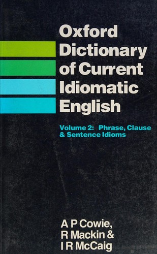 Cover for Oxford Dictionary of Current Idiomatic English  Verbs with Prepositions & Particles