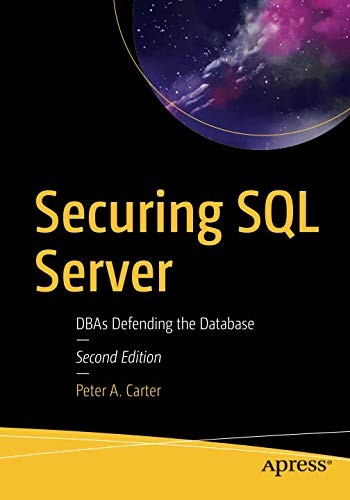 Cover for Securing SQL Server: DBAs Defending the Database