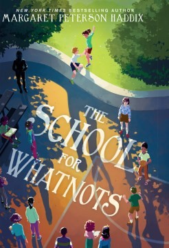 Cover for The School For Whatnots