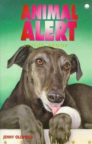 Cover for Animal Alert 8 - Living Proof (Animal Alert)