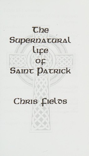 Cover for The Supernatural Life of Saint Patrick