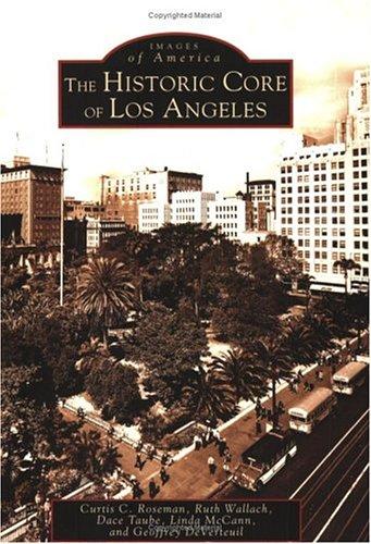 Cover for The historic core of Los Angeles