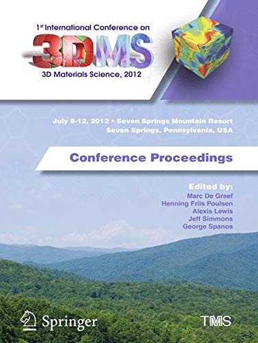 Cover for 1st International Conference on 3D Materials Science, 2012