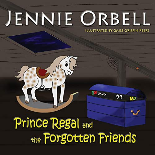 Cover for Prince Regal and the Forgotten Friends