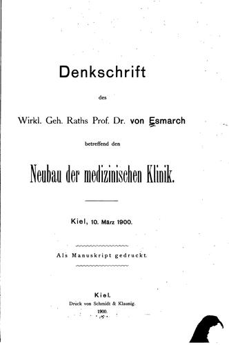 Cover for Denkschrift des Wirkl. Geh. Raths. Prof. Dr. Von Esmarch betraffend den ...